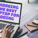 Choosing The Best Laptop For Coding 2024: The Ultimate Guide
