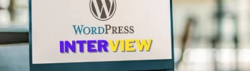 20 Wordpress Interview Questions and Answers