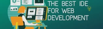 The Best IDE For Web Development in 2023