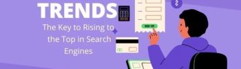 2024 SEO Trends: Tips for Ranking High in Search Engines