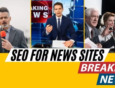 Mastering SEO for News Websites A Comprehensive Guide to Boost Your Visibility
