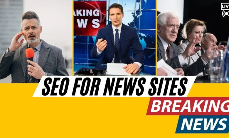 Mastering SEO for News Websites A Comprehensive Guide to Boost Your Visibility