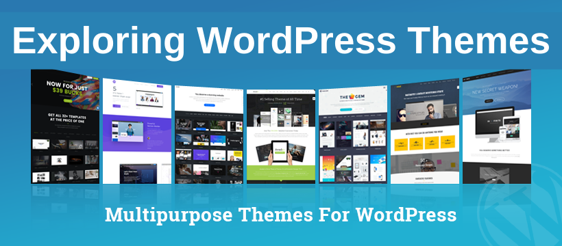 Exploring WordPress Themes - how to build a wordpress website