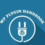 Wordpress Plugin Handbook article featured image