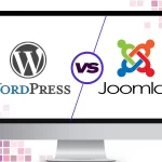 Joomla vs WordPress Comparison: The Best CMS for You