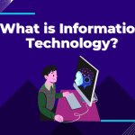 What is Information Technology Your Ultimate IT Guide - what is it