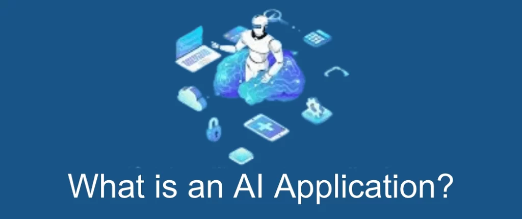 What is an AI Application